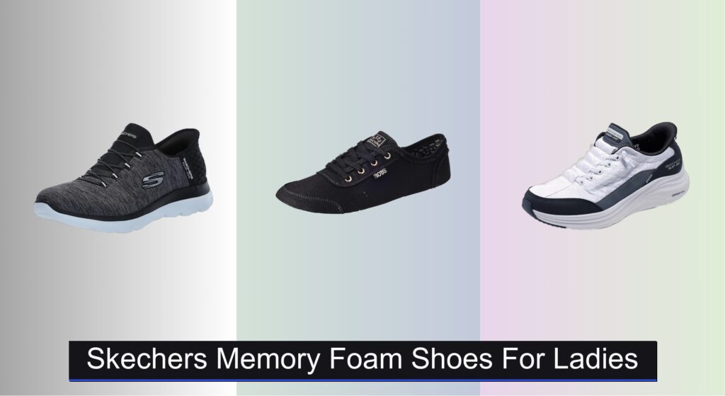 7 Best Skechers Memory Foam Shoes for Ladies 2025